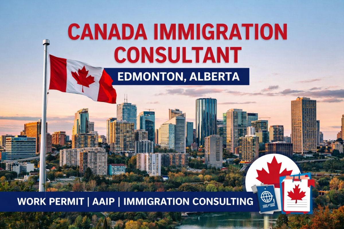 Canada Immigration Consultant in Edmonton, Alberta – Work Permit, AAIP & Immigration Consulting Canada